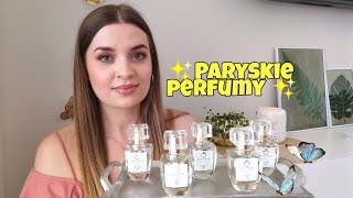 ✨Paryskie Perfumy odpowiedniki markowych perfum✨zapachy za kilka złotych⁉️moja szczera opinia🙋🏼‍♀️🙂 [upl. by Weston496]