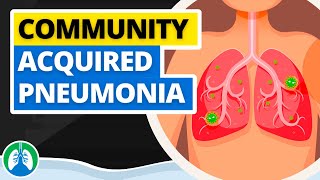 CommunityAcquired Pneumonia Medical Definition  Quick Explainer Video [upl. by Alves3]