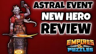 💯 New Astral event hero Review Hammerclang Empires and puzzles 💯 [upl. by Brocklin365]