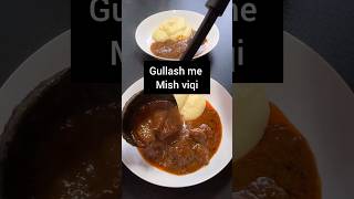 Gullash me mish viqi gatimetradicionale iftar ramazan kuzhina receta gullash [upl. by Aurlie]