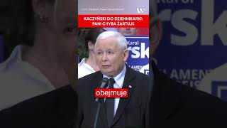 Kaczyński do dziennikarki Pani redaktor chyba żartuje [upl. by Wainwright]