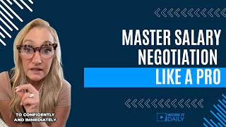 Master Salary Negotiation Like a PRO [upl. by Base]