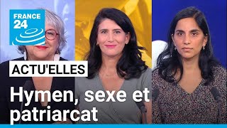 Virginité et nuit de noces  hymen sexe et patriarcat • FRANCE 24 [upl. by Aver]