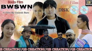 Bwswn Official Full Bodo filmGB CREATIONOmprakashPriyankaRubulJesus [upl. by Kariotta]