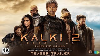 KALKI 2 TRAILER  PRABHAS  KRISHNA  KAMAL HASSAN [upl. by Skutchan394]