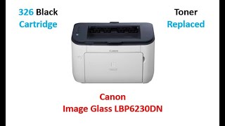 Toner Replaced Canon LBP6230DN Printer [upl. by Llemaj]