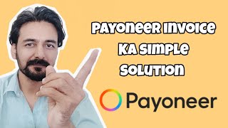 How to create an Invoice for Payoneer Verification Urdu Hindi [upl. by Clovah756]