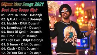 Diljit Dosanjh New Punjabi Songs  New All Punjabi Jukebox 2021  Diljit Dosanjh Punjabi Song  New [upl. by Kone]