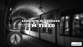 Labrinth amp Zendaya  Im Tired From “Euphoria” Lyric Video [upl. by Catina]