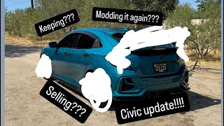 Update on my 2019 civic  after parting out [upl. by Gregson]