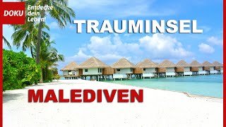 Trauminsel Malediven [upl. by Greerson]