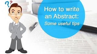 How to write an Abstract Some useful tips [upl. by Githens]