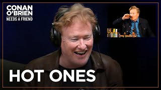 Conan Explains What Happened To His Body After “Hot Ones”  Conan OBrien Needs A Friend [upl. by Kobe]