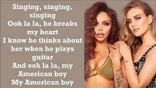 Little Mix  American Boy  Lyrics [upl. by Berke196]