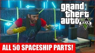 GTA 5  All 50 Spaceship Parts Location Guide GTA V [upl. by Horacio]