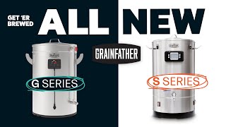 The New Grainfather G amp S Series All in One Brewing Systems Comparison [upl. by Trisha]