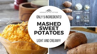 EASY MASHED SWEET POTATOES  Only 5 ingredients [upl. by Gudrun]