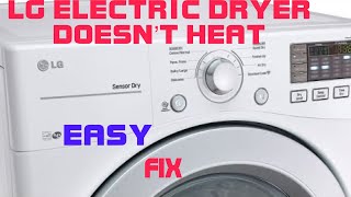 ✨ LG ELECTRIC DRYER DOESN’T HEAT — NO NEED FOR PARTS— DIY AND SAVE  ✨ [upl. by Matusow]