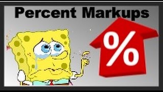 Percentage Markups [upl. by Ortrude]