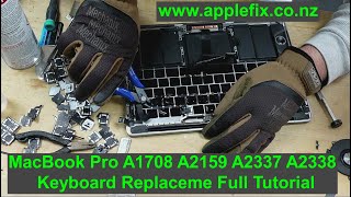 Macbook pro A1708 A2159 A2289 A2337 A2338 Keyboard Replacement  Macbook Repair Hamilton AppleFix [upl. by Llehcnom]