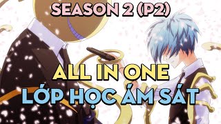 SHORTEN quotBạch Tuộc Vàng trong làng ám sátquot  Season 2 P2  AL Anime [upl. by Eisor]