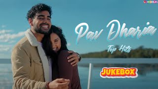 Best of Pav Dharia  Video Jukebox  NonStop Hits of Pav Dharia  Lokdhun Punjabi [upl. by Ellicec]