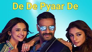 De De Pyaar De Full Movie Facts amp Review  Ajay Devgn  Tabu  Rakul Preet Singh [upl. by Wallford413]