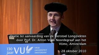 Oratie van Prof Dr A Vonk Noordegraaf 28102010 [upl. by Aleacim]