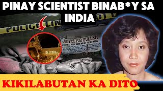 ANG MAKATINDIGBALAHIBONG SINAPIT NG ISANG PINAY SCIENTIST SA INDIA Tagalog Crime Stories [upl. by Ethelin808]