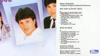 Serif Konjevic  Bez tebe ja zivjet necu  Audio 1986 [upl. by Seibold]