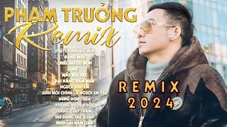 ĐẮNG MÔI  THUYỀN KHÔNG BẾN  NHỮNG CA KHÚC REMIX HOT TIKTOK  PHẠM TRƯỞNG REMIX 2024 [upl. by Corette]