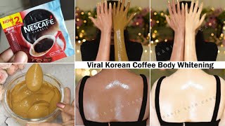 ₹2 की Coffee से Body WhiteningViral Korean Body Pack For Skin Whitening amp Glowing Bright Fair Skin [upl. by Minoru]