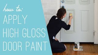 Painting A Paneled Door With High Gloss Paint [upl. by Vig]