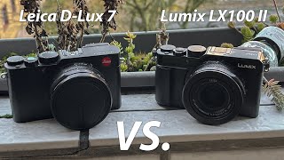 Panasonix DC LX100 ii vs Leica D Lux 7 comparison [upl. by Presley580]