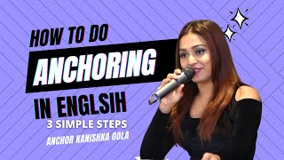 How To Start Anchoring In any event in English  IN ENGLISH  PUBLIC SPEAKING  ANCHORING TIPS [upl. by Ahsata993]