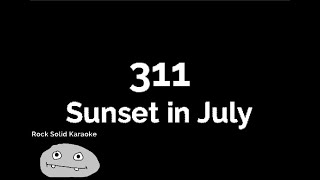 311  Sunset in July karaoke [upl. by Takashi]