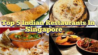 Top 5 Indian Restaurants In Singapore Best Indian Food In SINGAPORE vacationmodeon [upl. by Jordain50]