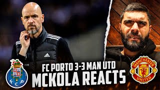 FC Porto 33 Man Utd  McKola Reacts [upl. by Trinetta789]