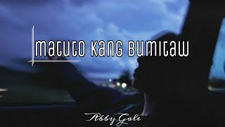 MATUTO KANG BUMITAW  TAGALOG SPOKEN WORD POETRY  ABBY GALE [upl. by March]