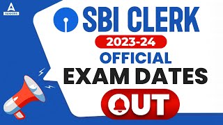 SBI Clerk Exam Date 2023 Out  SBI Clerk Prelims Exam Date  Full Details [upl. by Oirotciv]