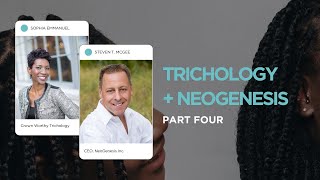 Trichology  NeoGenesis  Part 4 of 4 [upl. by Tnahsarp]