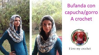 Bufanda con capucha o gorro a crochet [upl. by Haerr]