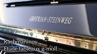 GrotrianSteinweg Konzertklavier Modell G132 Concertino  Rachmaninov  Etude tableaux g moll [upl. by Caitrin434]