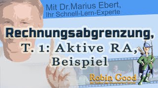 Aktive Rechnungsabgrenzung Beispiel  Rechnungswesen [upl. by Jerri513]