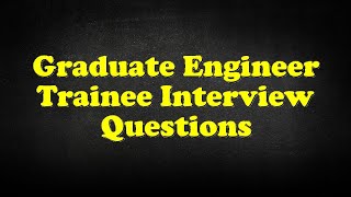 TRAINEE INTERVIEW QUESTIONS AND ANSWERS How to Pass a Trainee Interview [upl. by Comfort]