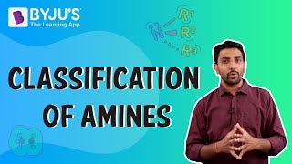 Identification Nomenclature and Classification of Amines  Primary Secondary and Tertiary Amines [upl. by Adin]