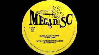 Fish Clarke – Black Magic Woman  Hugh Brown – Cant Stand The Single Live [upl. by Liesa]