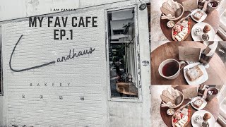 My Fav cafe Ep1 Landhaus Bakery คาเฟ่และร้านขนมปังสัญชาติเยอรมันออสเตรีย  I am Yanika [upl. by Bringhurst]