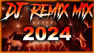 DJ REMIX 2024  Mashups amp Remixes of Popular Songs 2024  DJ Disco Remix Club Music Songs Mix 2025 [upl. by Jerol]