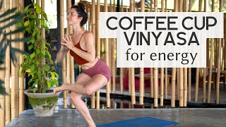 15 minute Coffee Cup ☕ Vinyasa Yoga Flow for Energy  COLE CHANCE YOGA [upl. by Oinoitna]